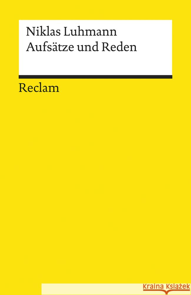 Aufsätze und Reden Luhmann, Niklas   9783150181492 Reclam, Ditzingen