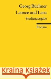 Leonce und Lena, Studienausgabe Büchner, Georg Dedner, Burghard Mayer, Thomas M. 9783150182482 Reclam, Ditzingen