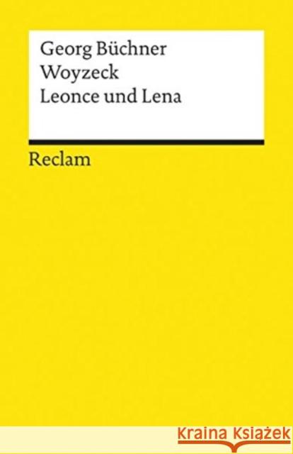 Woyzeck. Leonce und Lena Büchner, Georg Dedner, Burghard  9783150184202