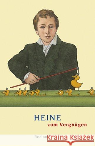 Heine zum Vergnügen Heine, Heinrich Puknus, Heinz  9783150188002 Reclam, Ditzingen