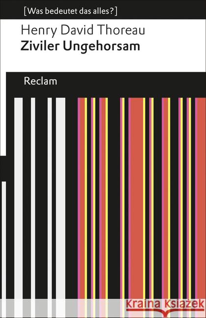 Ziviler Ungehorsam Thoreau, Henry D. 9783150190531 Reclam, Ditzingen