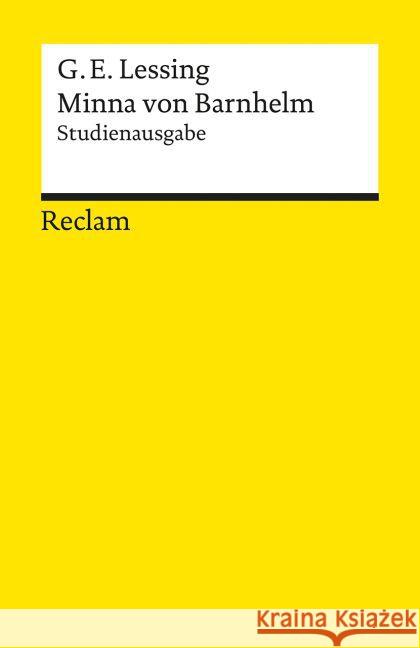 Minna von Barnhelm, oder das Soldatenglück : Studienausgabe Lessing, Gotthold Ephraim 9783150193129 Reclam, Ditzingen