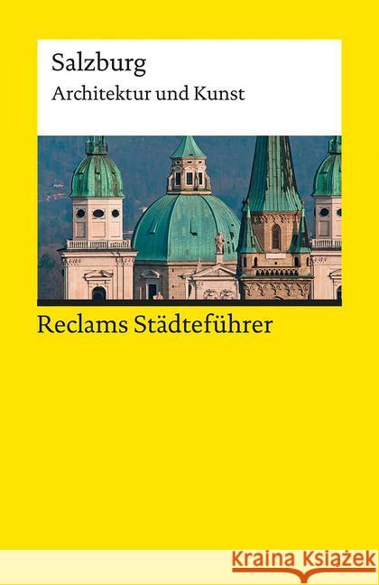Reclams Städteführer Salzburg : Architektur und Kunst Kretschmer, Hildegard 9783150193587 Reclam, Ditzingen
