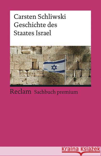 Geschichte des Staates Israel Schliwski, Carsten 9783150195611 Reclam, Ditzingen
