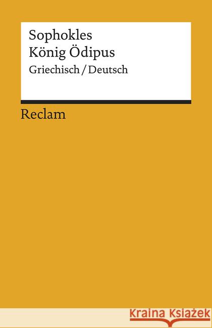 König Ödipus : Griechisch/Deutsch Sophokles 9783150195956