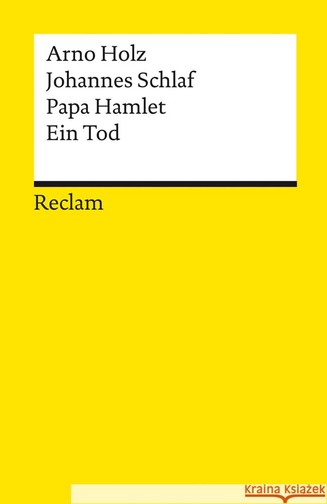 Papa Hamlet · Ein Tod Holz, Arno, Schlaf, Johannes 9783150196564 Reclam, Ditzingen