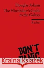 The Hitchhiker's Guide to the Galaxy Adams, Douglas Gratzke, Reinhard   9783150197448 Reclam, Ditzingen