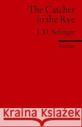 The Catcher in the Rye Salinger, Jerome D. 9783150198100 Reclam, Ditzingen