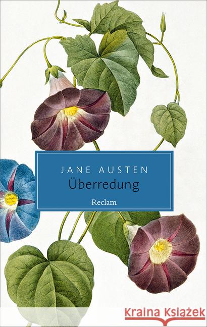 Überredung : Roman Austen, Jane 9783150204054