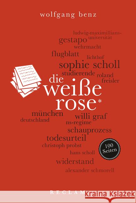 Die Weiße Rose Benz, Wolfgang 9783150204504 Reclam, Ditzingen