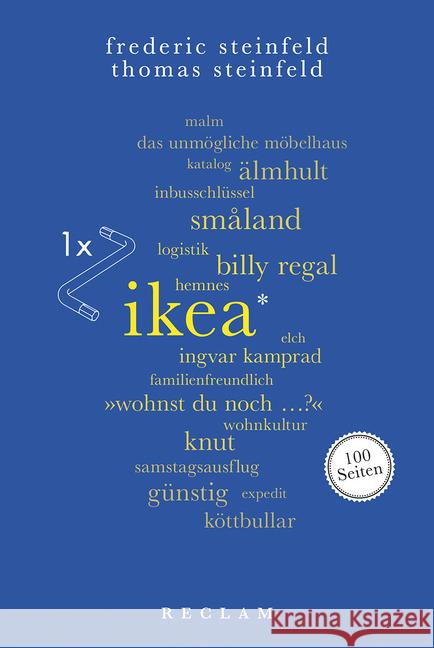 IKEA. 100 Seiten Steinfeld, Thomas; Steinfeld, Frederic 9783150205297