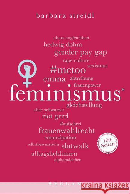 Feminismus. 100 Seiten Streidl, Barbara 9783150205419 Reclam, Ditzingen