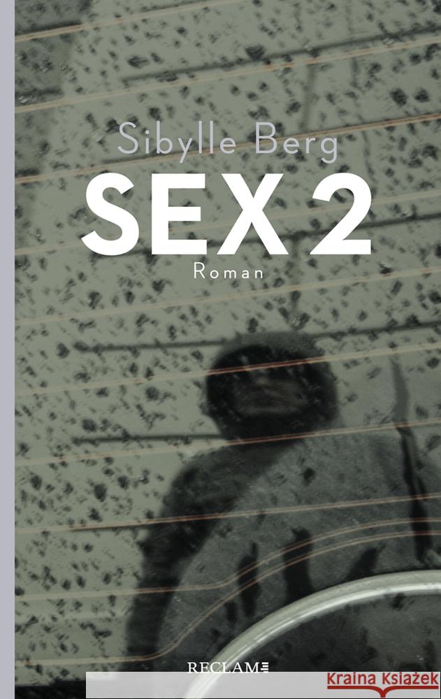 Sex 2 : Roman Berg, Sibylle 9783150205686