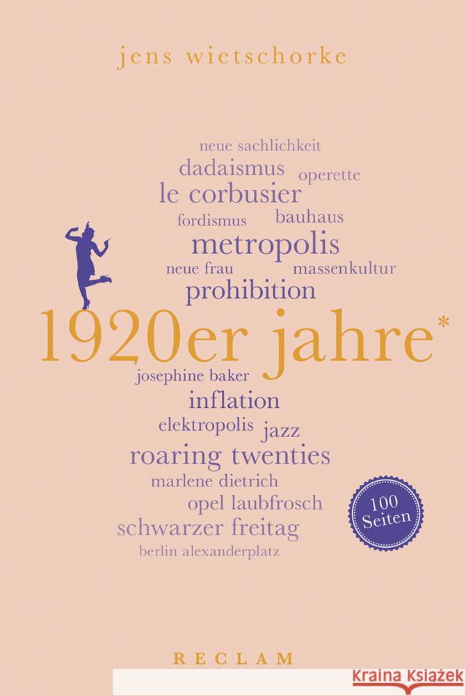 1920er Jahre. 100 Seiten Wietschorke, Jens 9783150205716 Reclam, Ditzingen