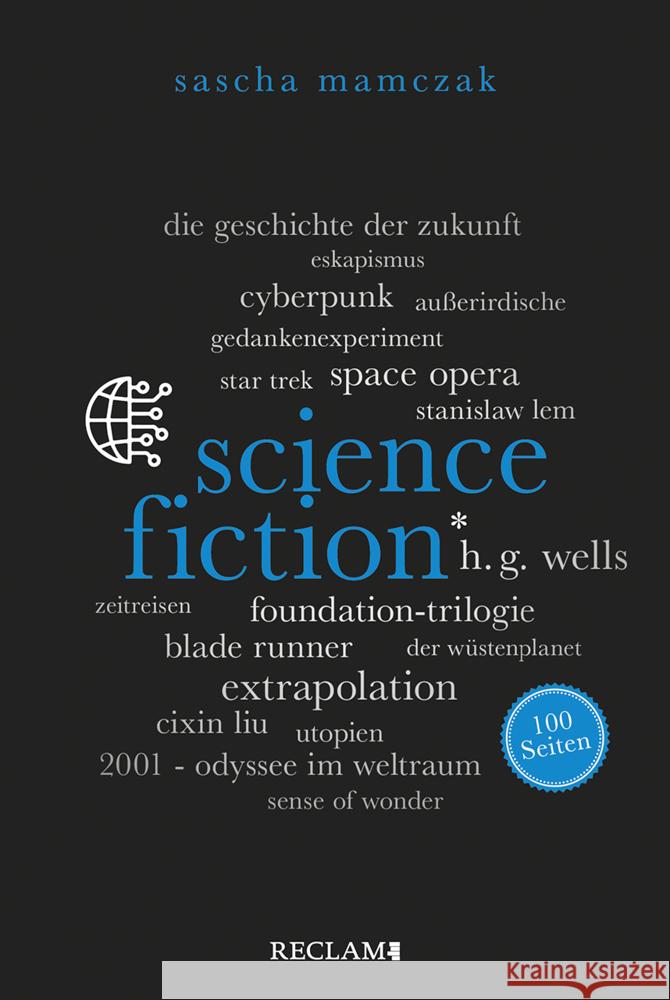 Science-Fiction. 100 Seiten Mamczak, Sascha 9783150205747 Reclam, Ditzingen