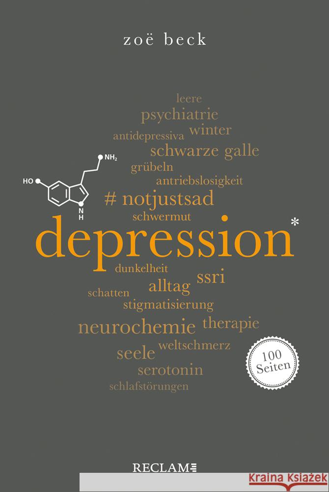 Depression. 100 Seiten Beck, Zoë 9783150205754 Reclam, Ditzingen