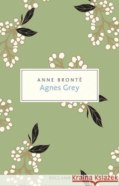 Agnes Grey : Roman Brontë, Anne 9783150205938