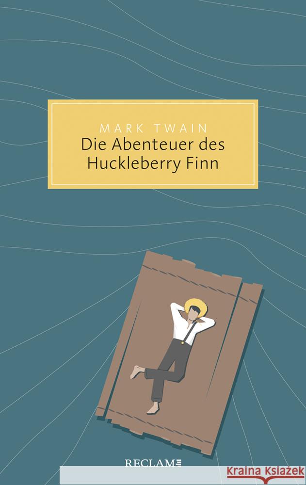 Die Abenteuer des Huckleberry Finn Twain, Mark 9783150206065 Reclam, Ditzingen