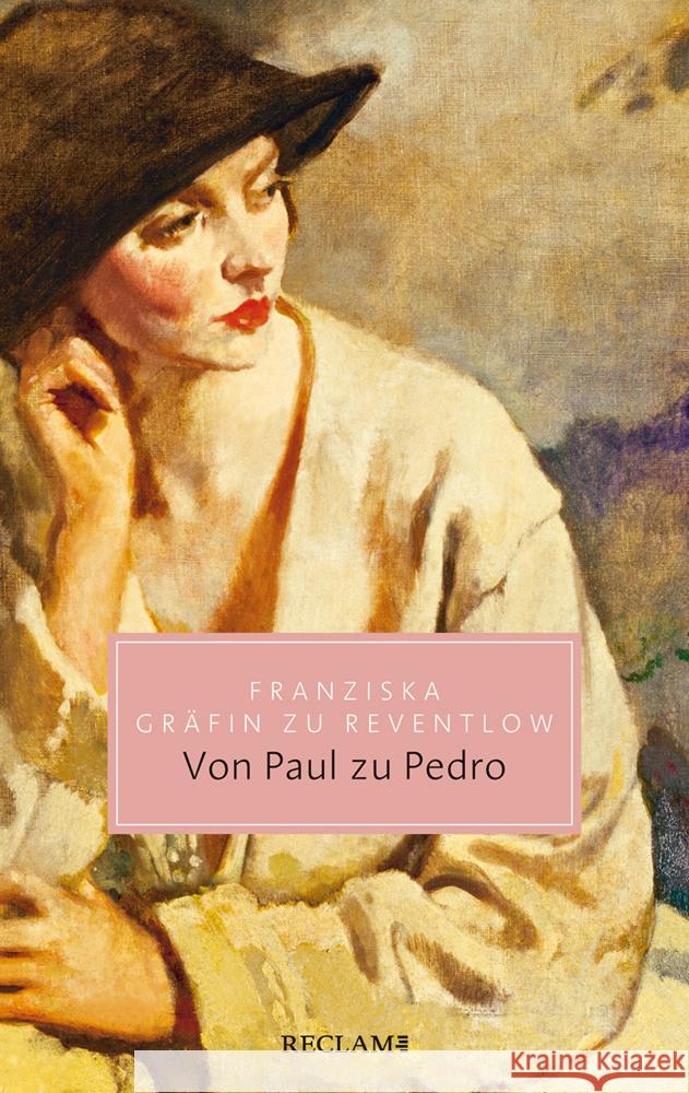 Von Paul zu Pedro Gräfin zu Reventlow, Franziska 9783150206430 Reclam, Ditzingen