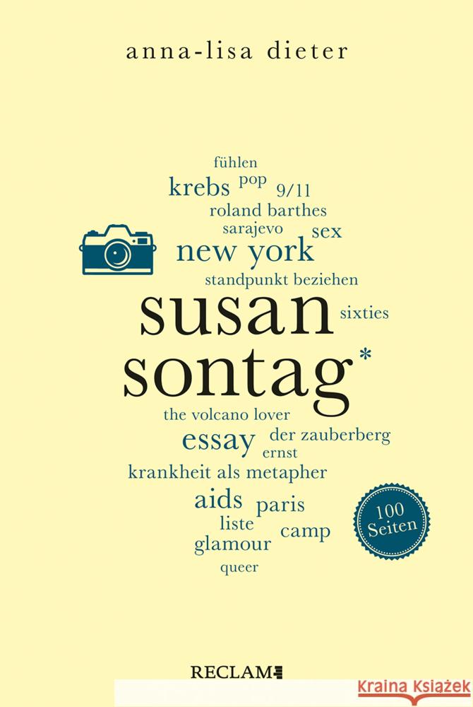 Susan Sontag. 100 Seiten Dieter, Anna-Lisa 9783150206751 Reclam, Ditzingen