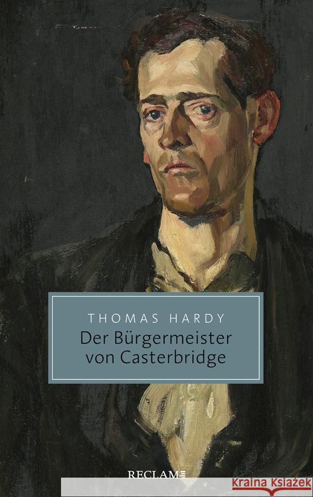 Der Bürgermeister von Casterbridge Hardy, Thomas 9783150206874