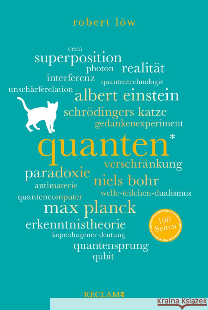 Quanten. 100 Seiten Löw, Robert 9783150207123 Reclam, Ditzingen