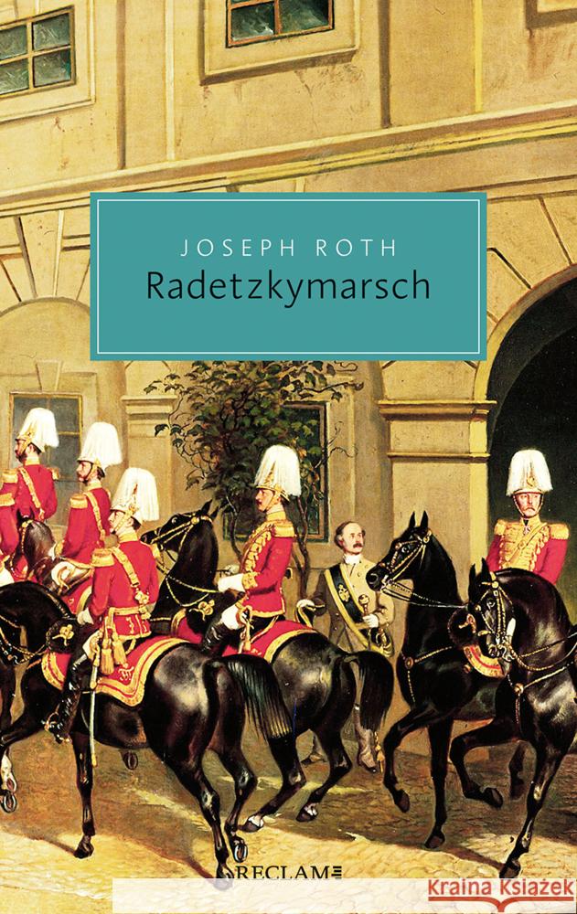Radetzkymarsch Roth, Joseph 9783150207413 Reclam, Ditzingen