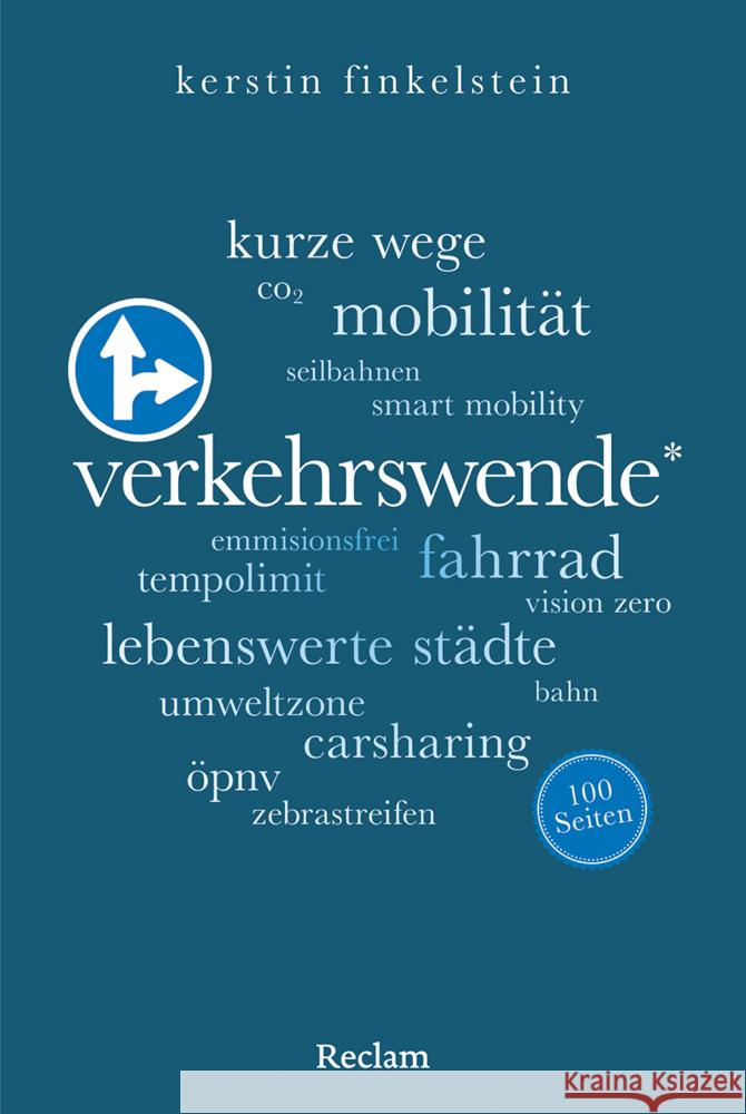 Verkehrswende. 100 Seiten Finkelstein, Kerstin 9783150207840
