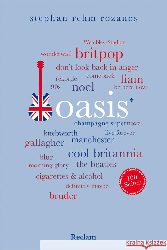 Oasis. 100 Seiten Rehm Rozanes, Stephan 9783150207888 Reclam, Ditzingen