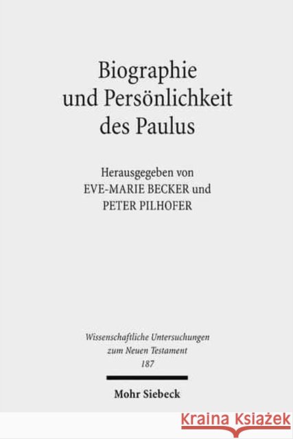 Biographie Und Personlichkeit Des Paulus Becker, Eve-Marie 9783161499524 Mohr Siebeck