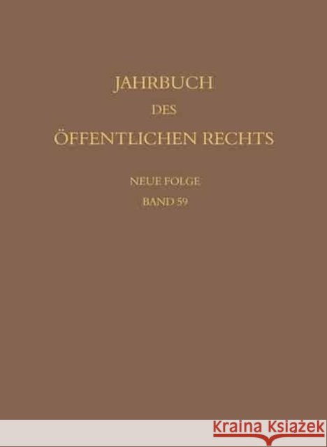Jahrbuch Des Offentlichen Rechts Der Gegenwart. Neue Folge Haberle, Peter 9783161507564