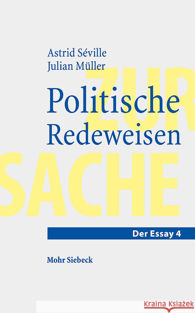 Politische Redeweisen Astrid Seville Julian Muller 9783161615023 Mohr Siebeck