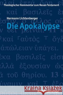 Die Apokalypse Hermann Lichtenberger 9783170168282 Kohlhammer