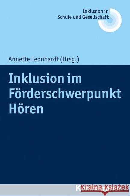 Inklusion Im Forderschwerpunkt Horen Leonhardt, Annette 9783170268883