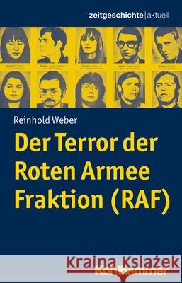 Der Terror Der Roten Armee Fraktion (RAF) Hausen, Maike 9783170292185 Kohlhammer