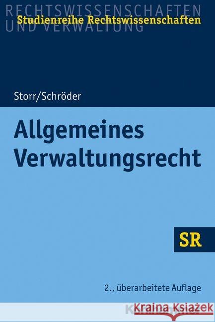 Allgemeines Verwaltungsrecht Rainer Schroder Stefan Storr 9783170326118 Kohlhammer