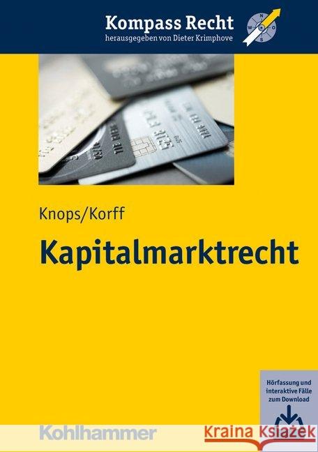 Kapitalmarktrecht Kai-Oliver Knops Niklas Korff 9783170345195