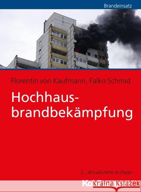 Hochhausbrandbekampfung Von Kaufmann, Florentin 9783170354050 Kohlhammer