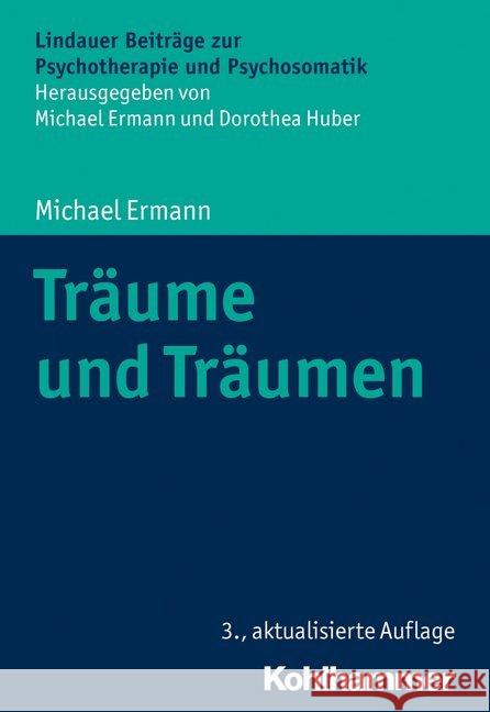 Traume Und Traumen Ermann, Michael 9783170355538