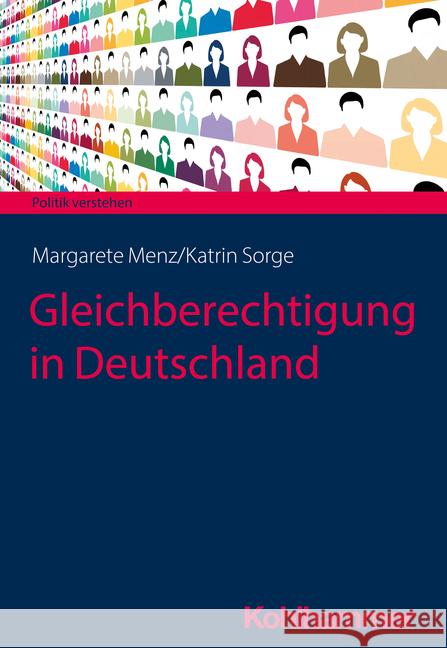Gleichberechtigung in Deutschland Margarete Menz Katrin Sorge 9783170377615 Kohlhammer
