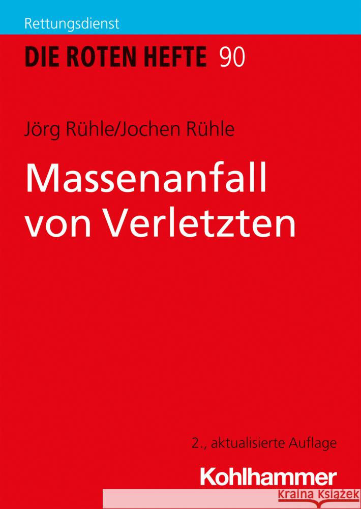 Massenanfall Von Verletzten Jochen Ruhle Jorg Ruhle 9783170377707 Kohlhammer