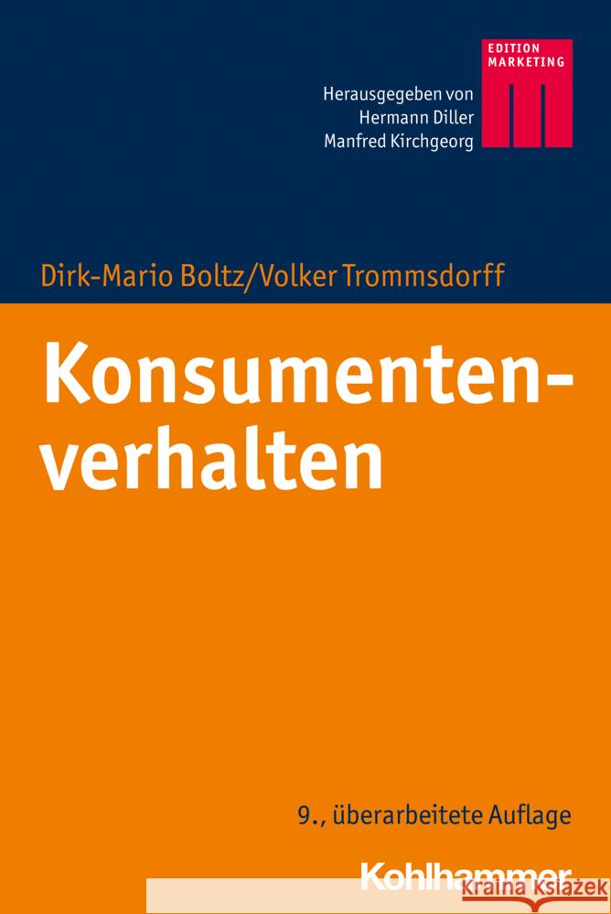 Konsumentenverhalten Dirk-Mario Boltz Volker Trommsdorff 9783170377882 Kohlhammer