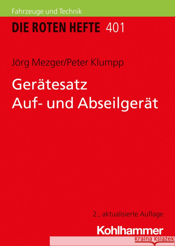 Geratesatz Auf- Und Abseilgerat Peter Klumpp Jorg Mezger 9783170386082