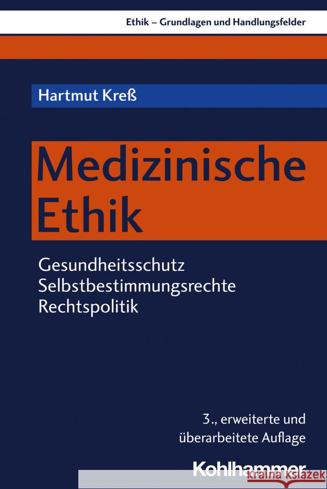 Medizinische Ethik Kreß, Hartmut 9783170399877