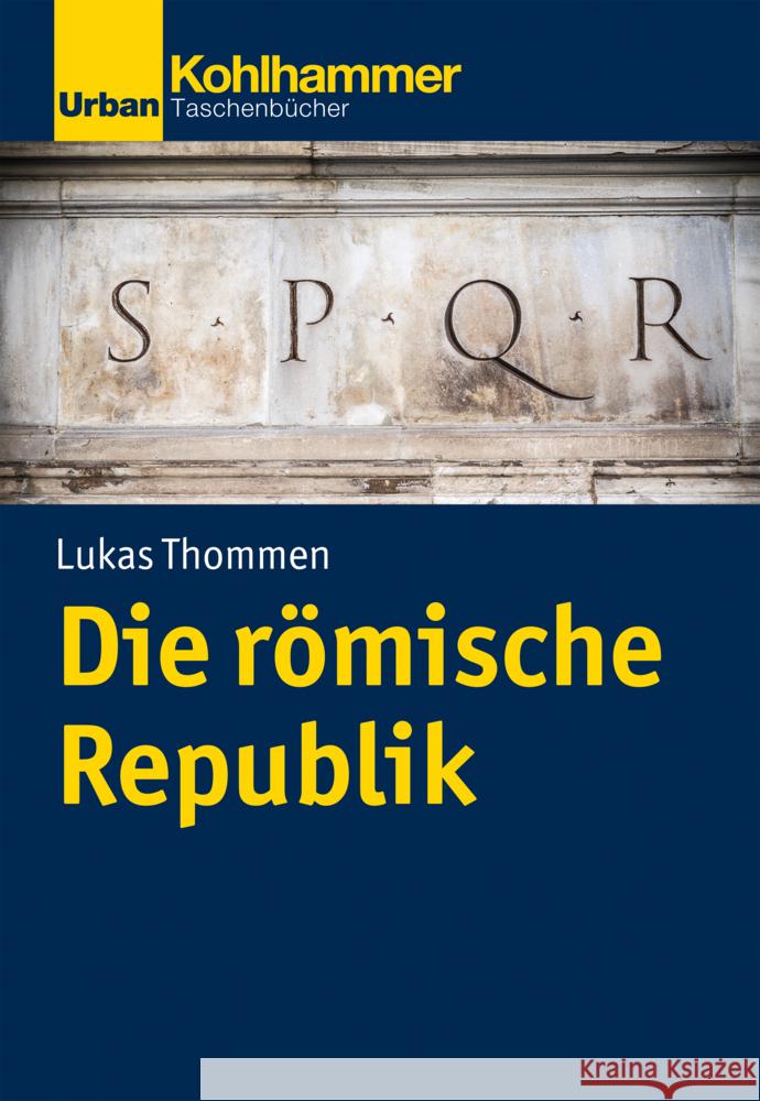Die Romische Republik Lukas Thommen 9783170401167