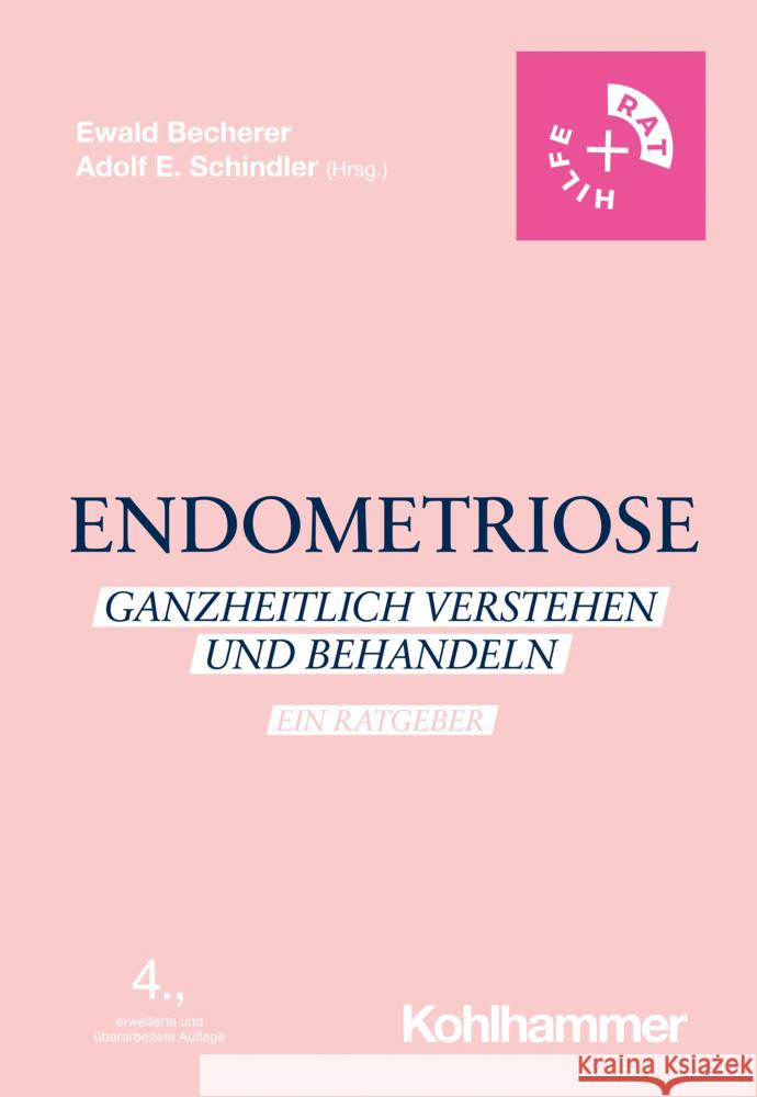 Endometriose: Ganzheitlich Verstehen Und Behandeln - Ein Ratgeber Ewald Becherer Heike Born Kai Born 9783170406681 Kohlhammer