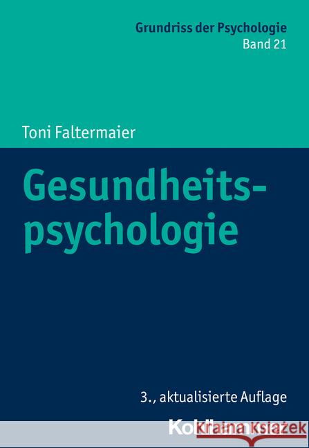Gesundheitspsychologie Toni Faltermaier Herbert Selg Dieter Ulich 9783170411821 Kohlhammer