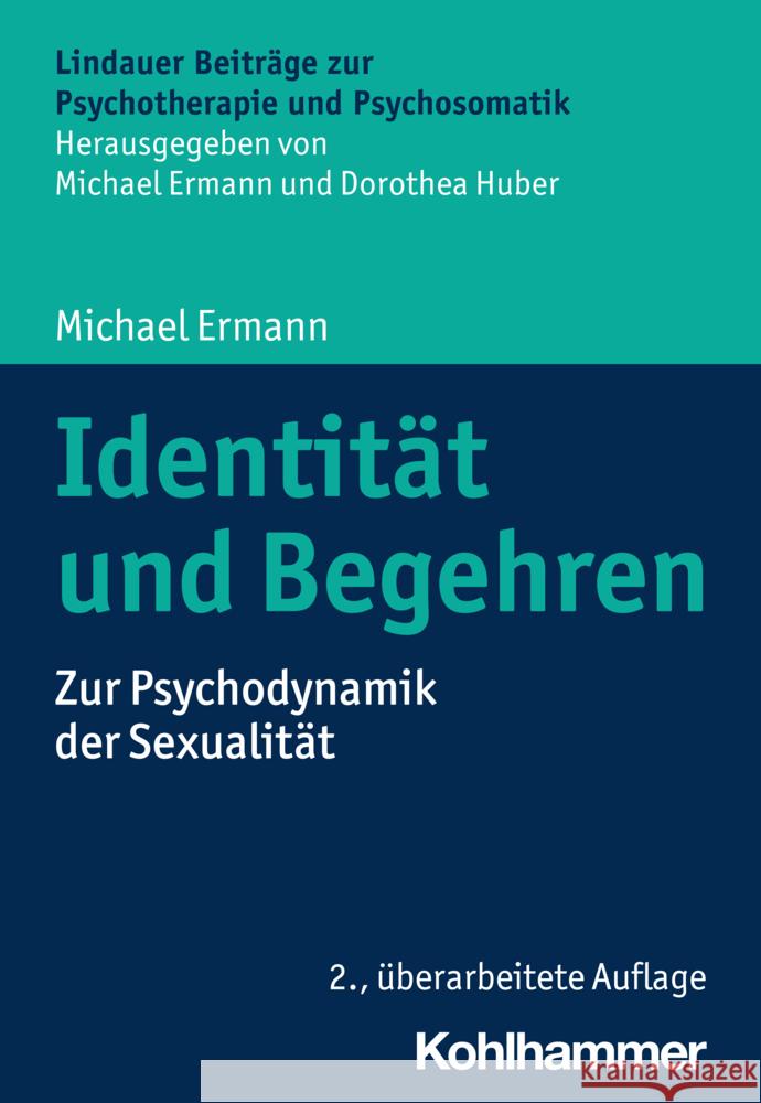 Identität und Begehren Ermann, Michael 9783170430785 Kohlhammer