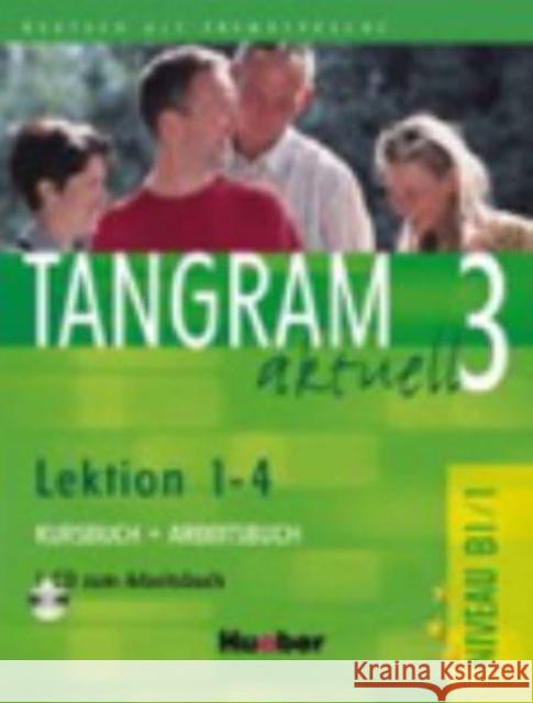 Kursbuch + Arbeitsbuch, Lektion 1-4, m. Audio-CD zum Arbeitsbuch : Niveau B1/1 Dallapiazza, Rosa-Maria Jan, Eduard von Blüggel, Beate 9783190018185 Hueber