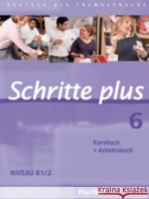 Kursbuch + Arbeitsbuch : Niveau B1/2 Hilpert, Silke Robert, Anne Schümann, Anja 9783190019168